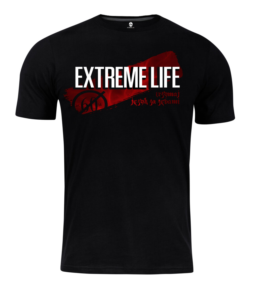 T-shirt Extreme Life Trzymaj język za zębami