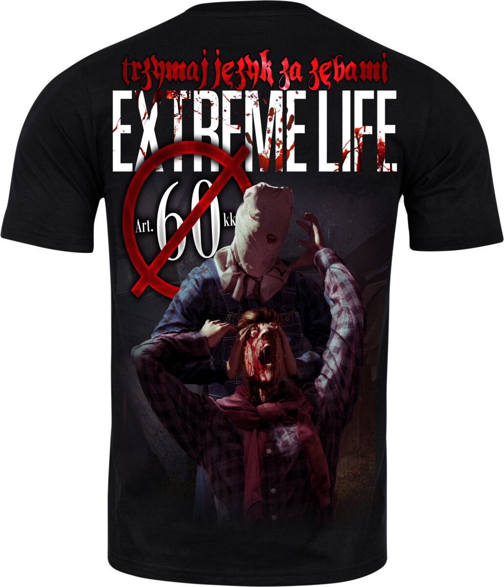 T-shirt Extreme Life Trzymaj język za zębami