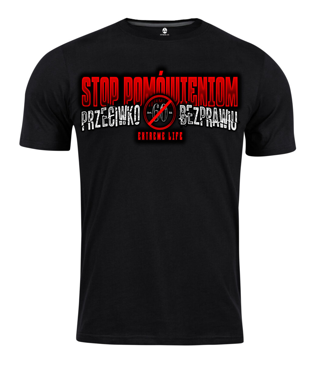 T-shirt Extreme Life Przeciwko