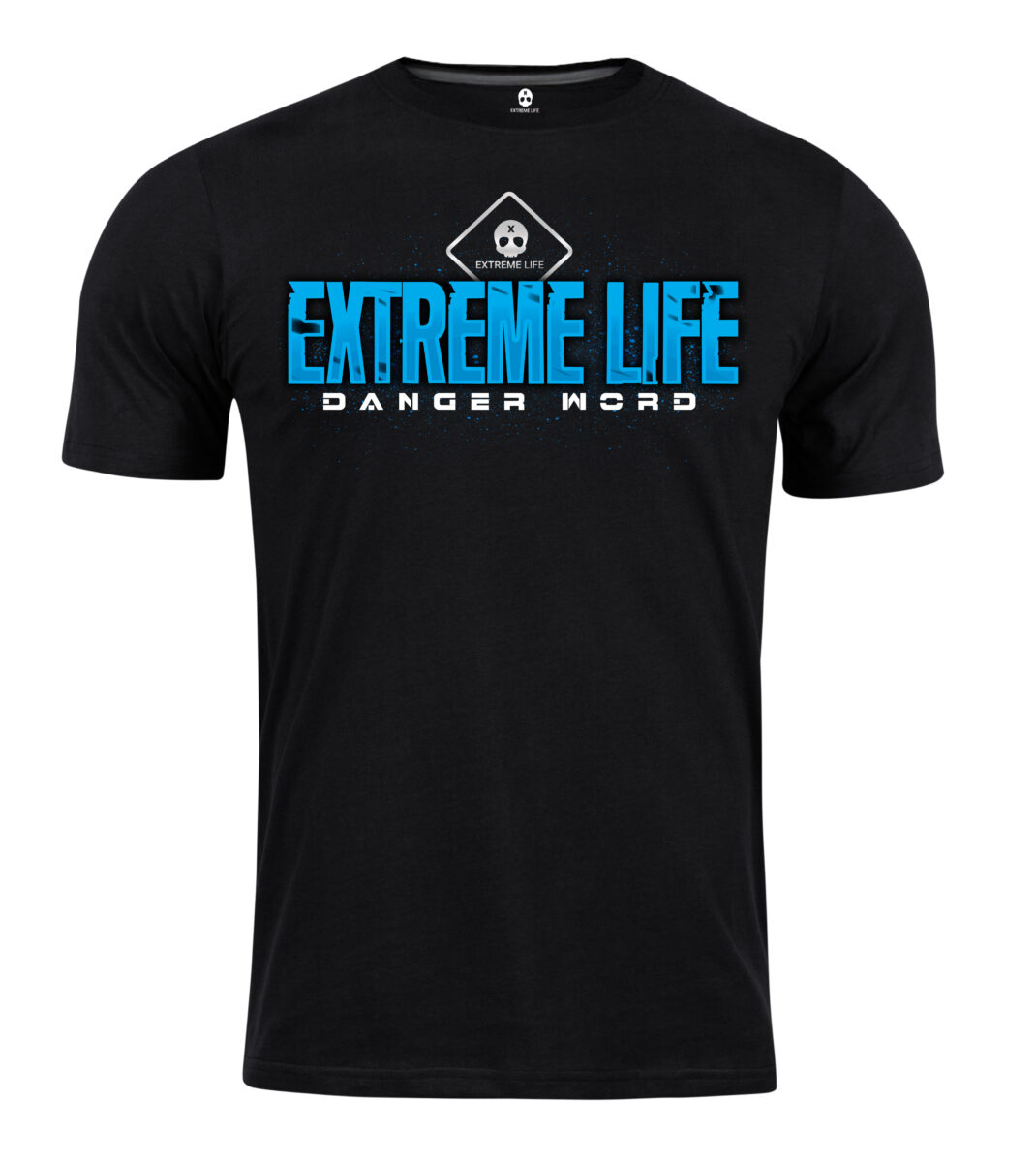 T-shirt Extreme Life Danger